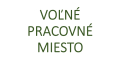 Voľné pracovné miesto - vedecký pracovník